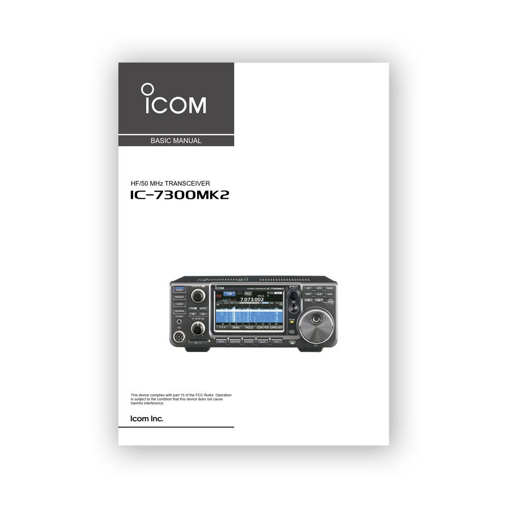 Icom IC-7300MK2 Basic Manual