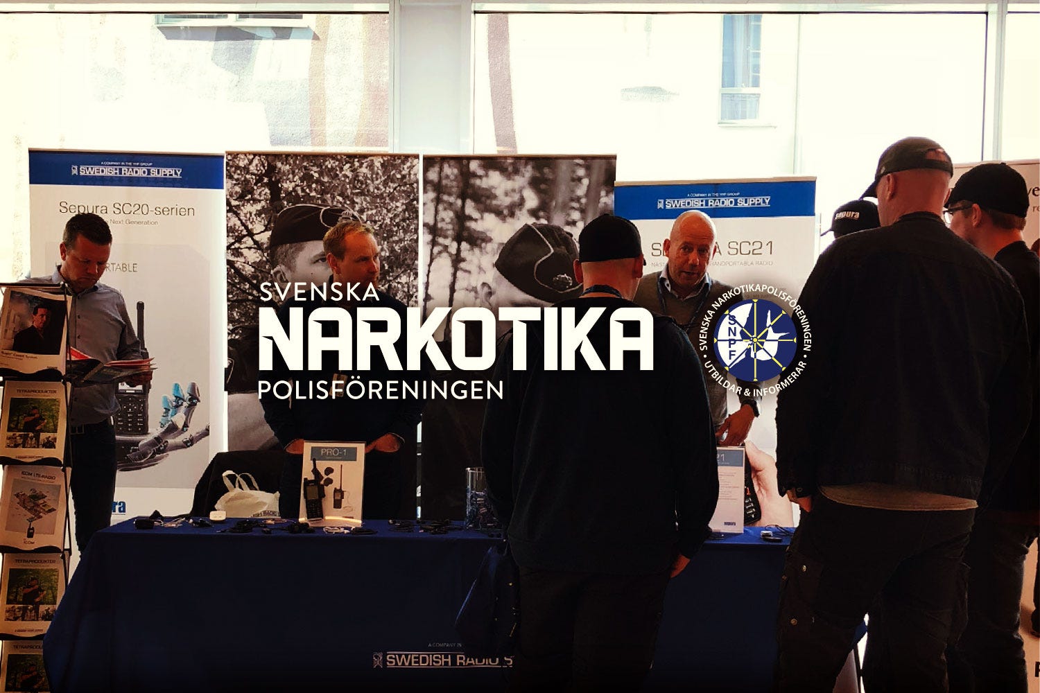 Svenska Narkotikapolisföreningens konferens Svenska Narkotikapolisföreningens konferens