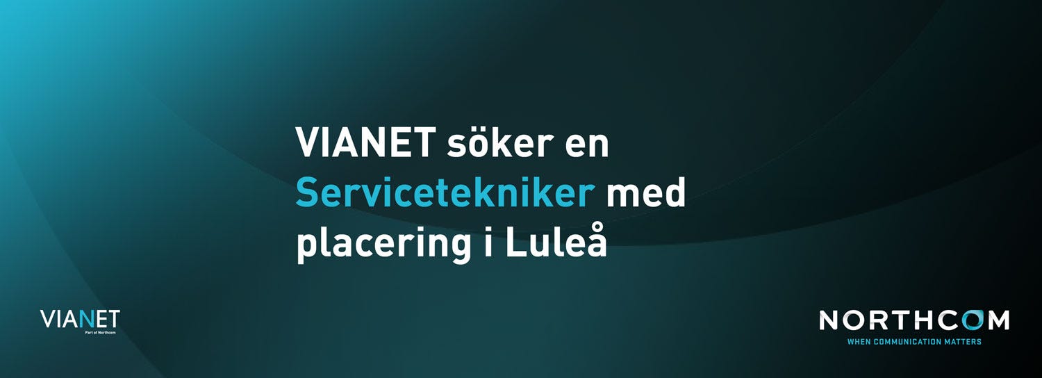 VIANET söker en Servicetekniker